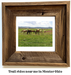 trail rides near me in Mentor, Ohio